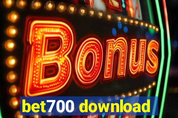 bet700 download